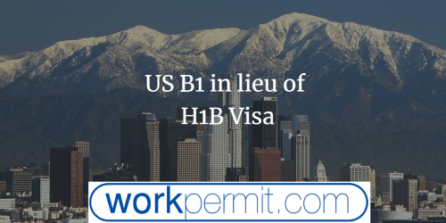 US B1 in lieu of H1B Visa US B1 in lieu of H1B Visa